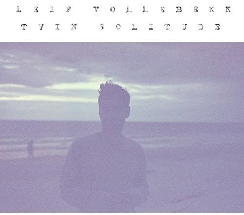 Leif Vollebekk - Twin Solitude [LP]