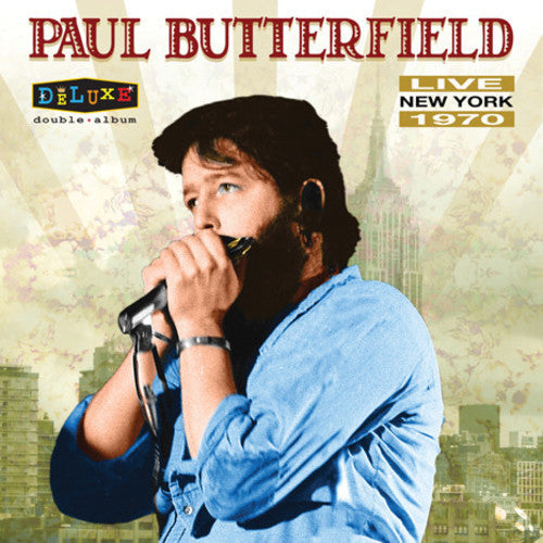Paul Butterfield - Live In New York 1970 [LP]