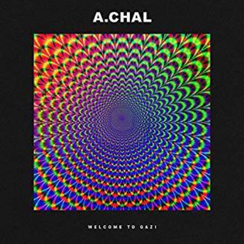 A.Chal - Welcome To Gazi