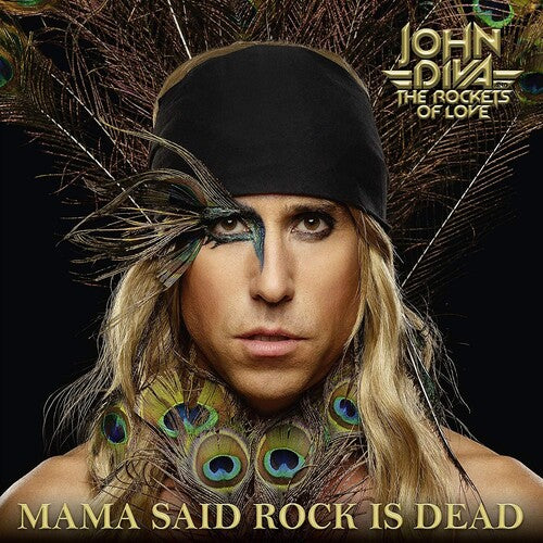John Diva & Rockets of Love - Mama Said Rock Is Dead - Golden Apple Comics