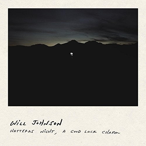 Will Johnson - Hateras Night, A Good Luck Charm (Indie Exclusive Vinyl)
