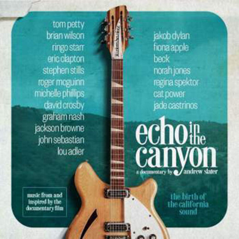 Echo in the Canyon (Original Motion Picture Soundtrack) [LP]