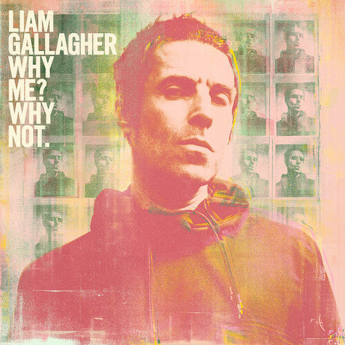 Liam Gallagher - Why Me Why Not (Indie Exclusive Vinyl)