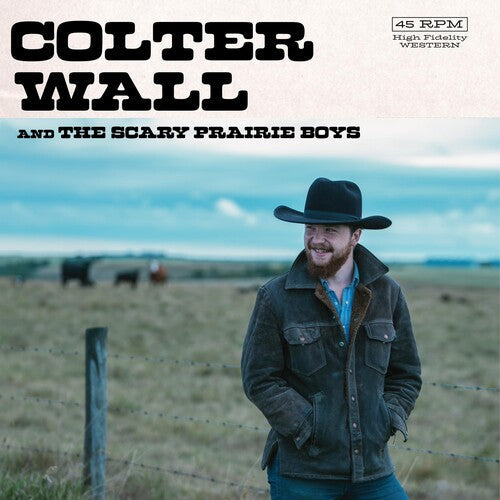 Colter Wall - Colter Wall And The Scary Prairie (Indie Exclusive Vinyl)