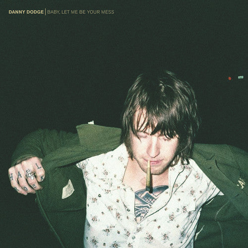 Baby Let Me Be Your Mess [LP]