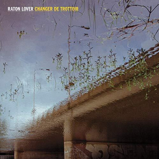Changer De Trottoir [LP]