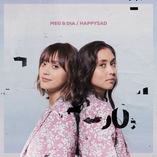 Meg & Dia - Happysad (Indie Exclusive Vinyl)