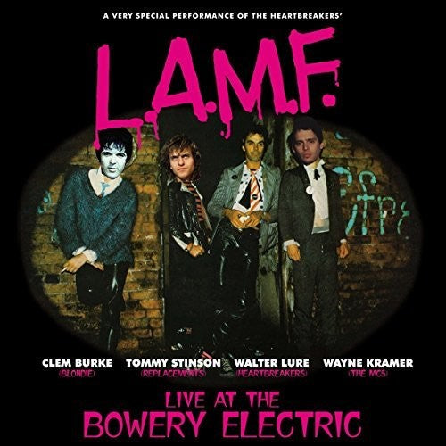 L.a.m.f. Live At The Bowery [LP]