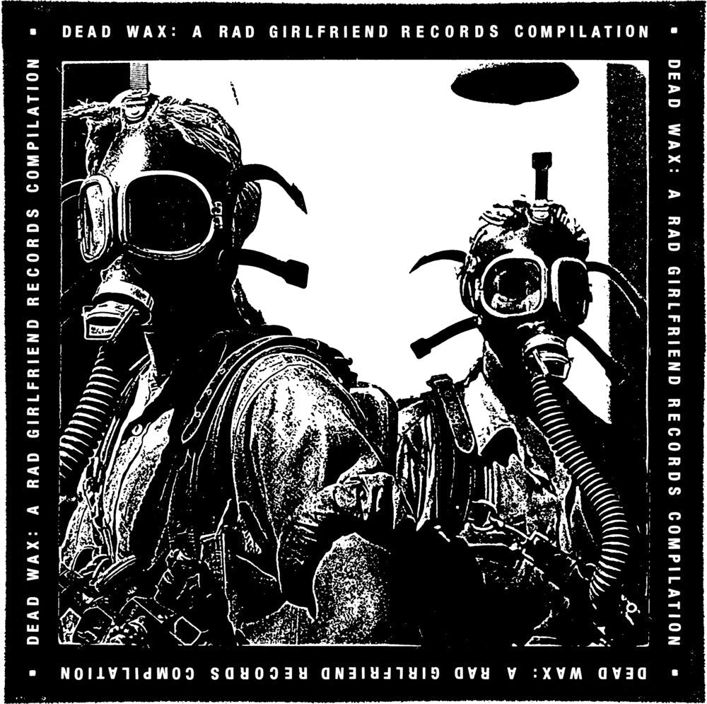 Dead Wax: Rad Girlfriend Compilation [LP]