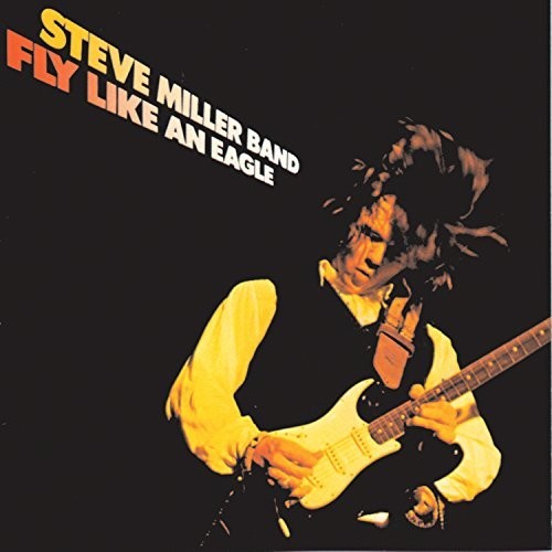 Fly Like An Eagle [Reissue]