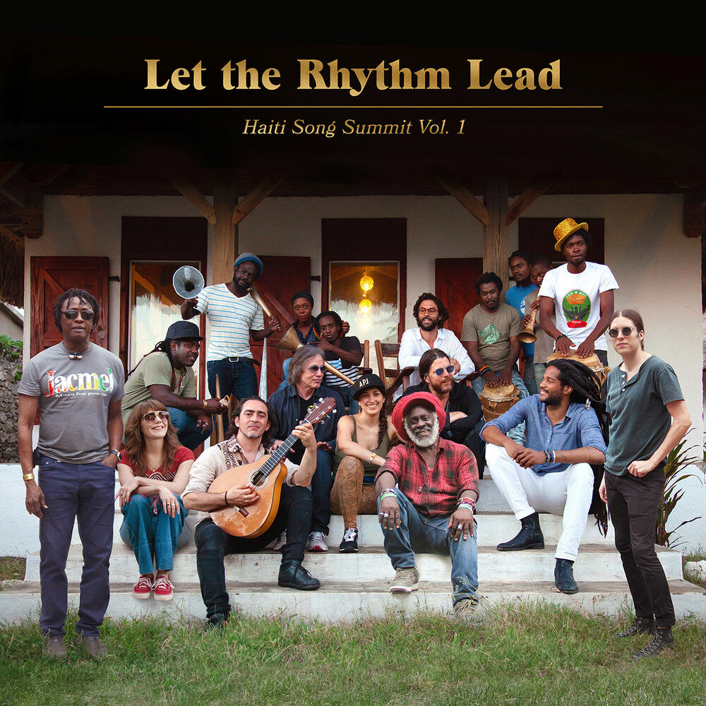 Artists For Peace And Justice - Let The Rhythm Lead: Haiti Song Summit, Vol. 1 [LP]