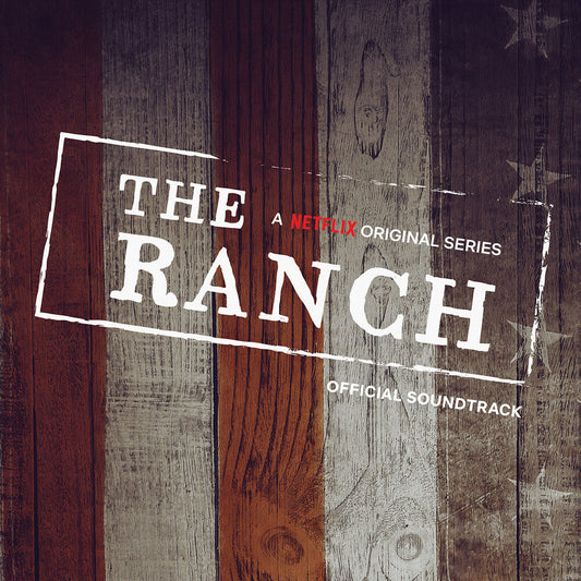 The Ranch (Official Soundtrack) [LP]