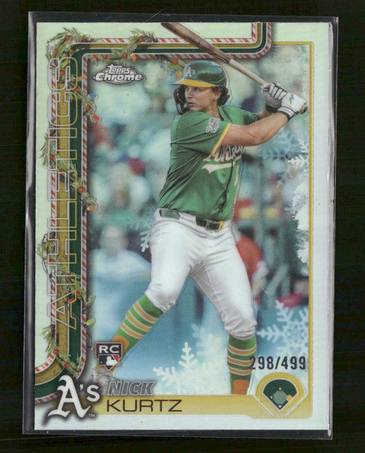 2025 Topps Holiday Chrome Nick Kurtz #/499 #HC40