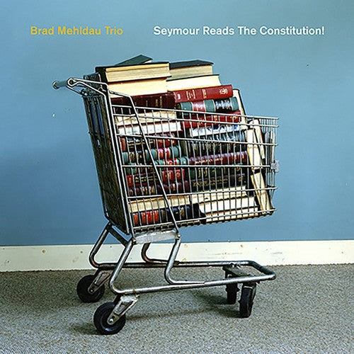 Seymour Reads the Constitution! [LP]