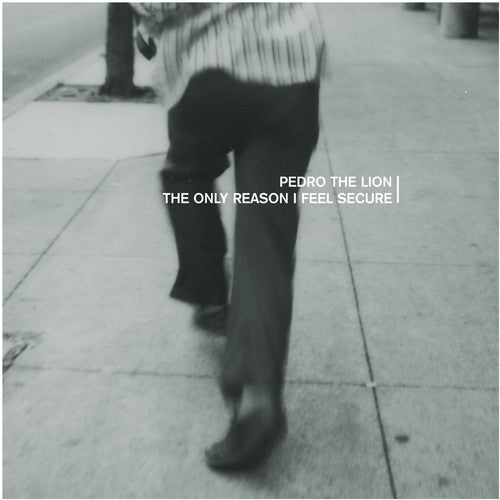 Pedro The Lion - The Only Reason I Feel Secure EP [Remastered Vinyl]