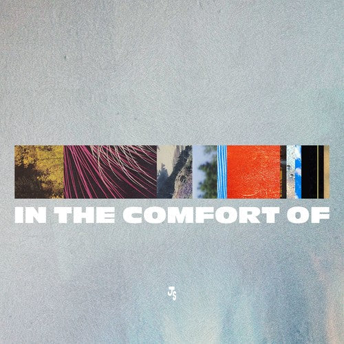 In The Comfort Of [LP]