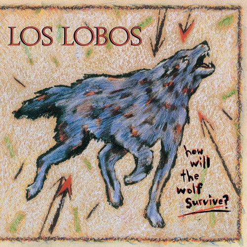 Los Lobos - How Will The Wolf Survive (Back To The 80's Exclusive) (Indie Exclusive Vinyl)