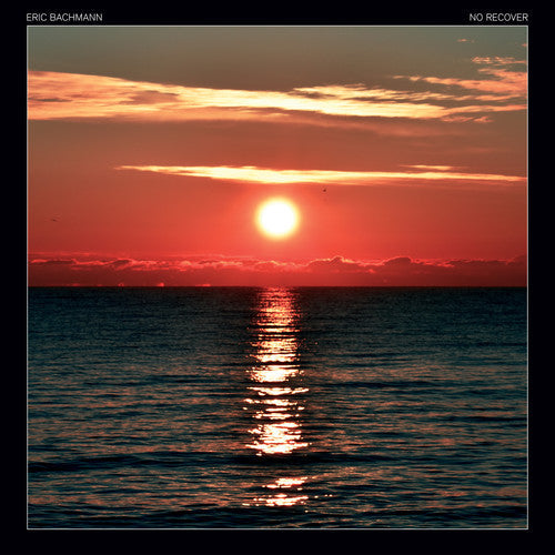 Eric Bachmann - No Recover (Indie Exclusive Vinyl)