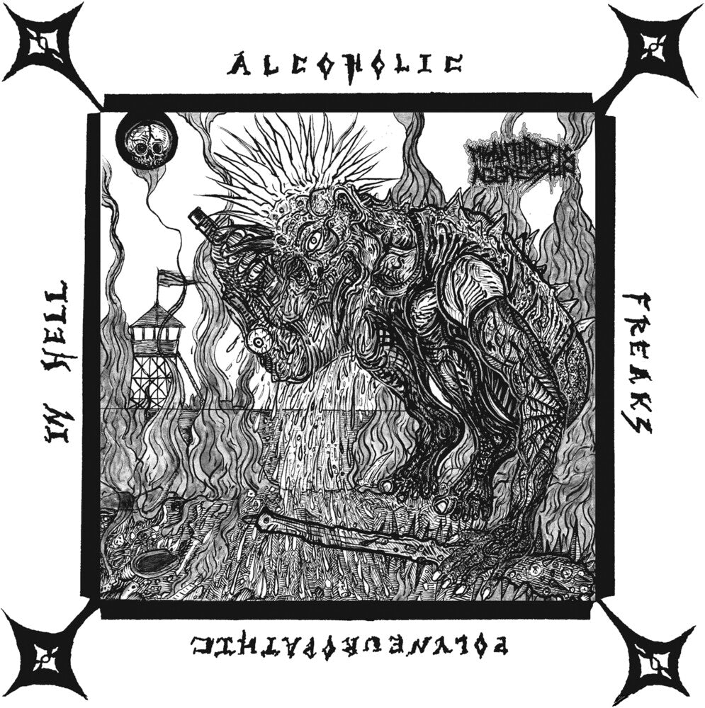 Alcoholic Polyneuropathic Freaks In Hell [7" Vinyl]