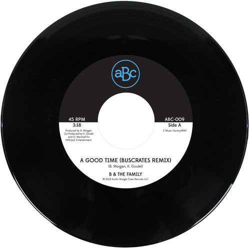 A Good Time (Buscrates Remix) / Just Want to Love [7" Vinyl]