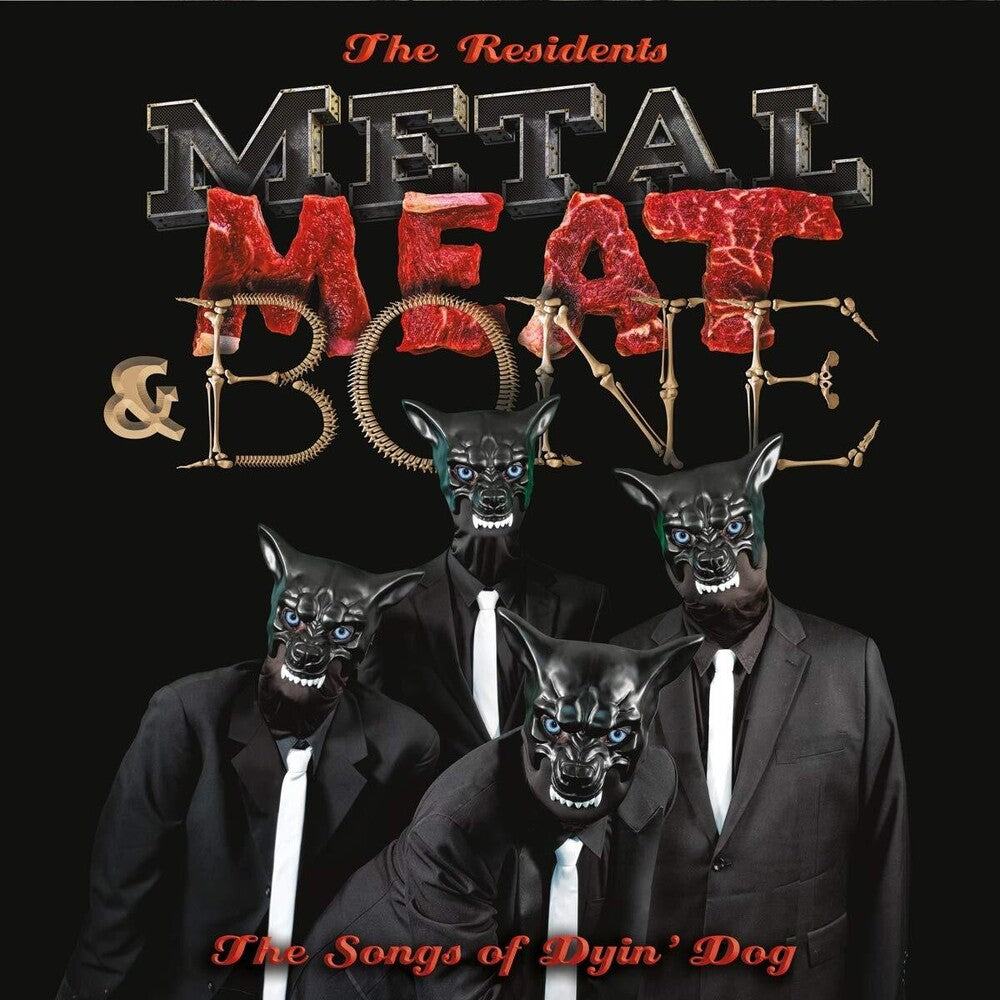 Metal Meat & Bone: The Songs Of Dyin' Dog [LP]