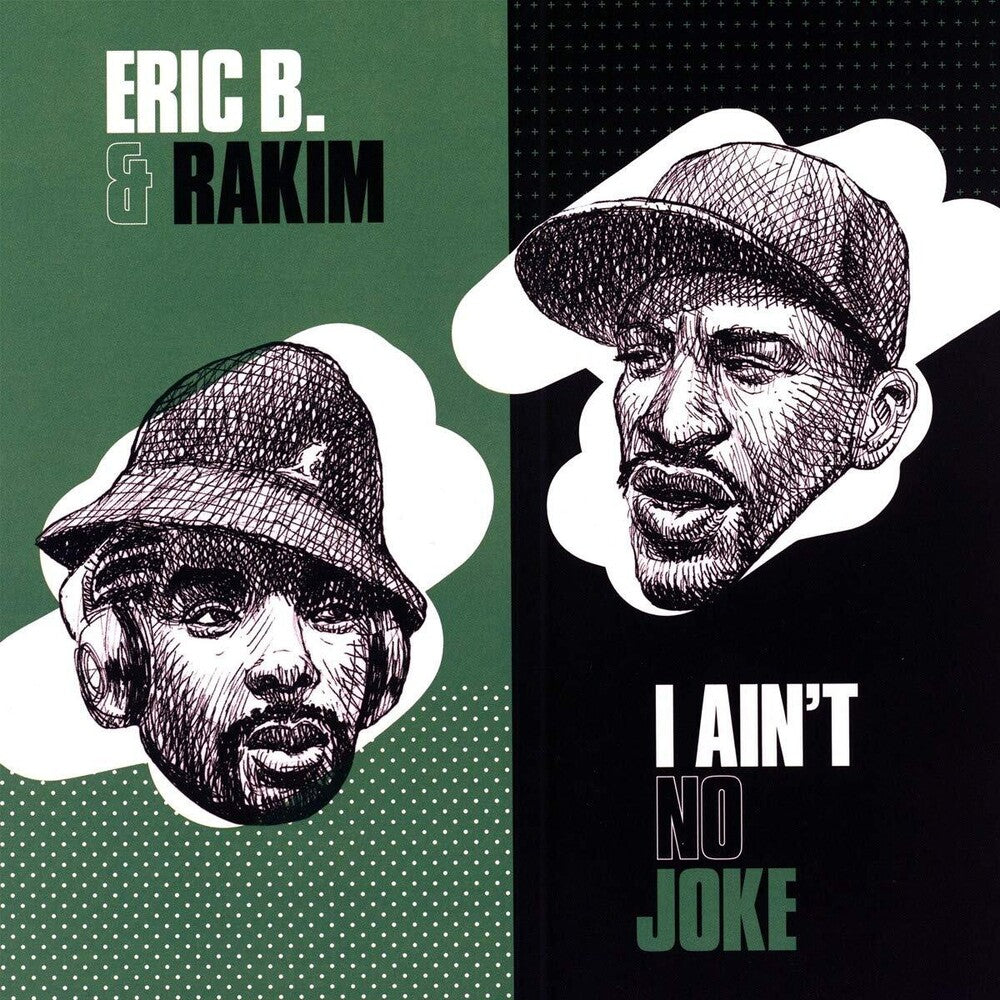 I Ain't No Joke / Eric B. Is On The Cut [7" Vinyl]