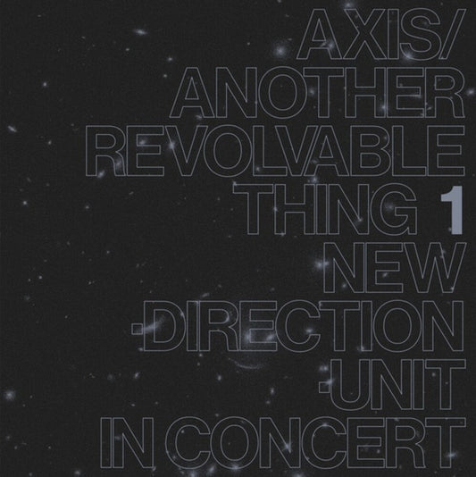 Axis / Another Revolvable Thing 1 [LP]