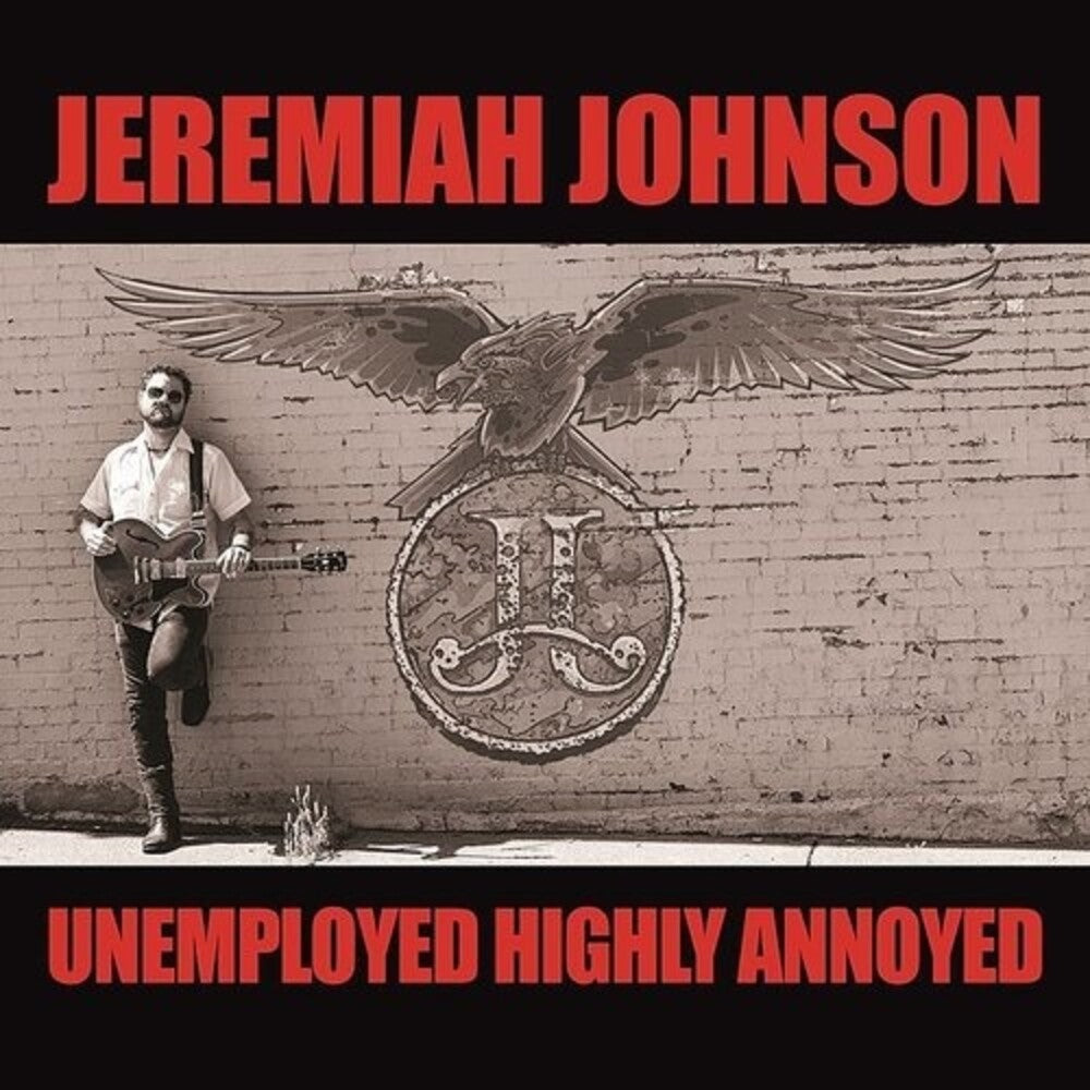 Unemployed Highly Annoyed [LP]