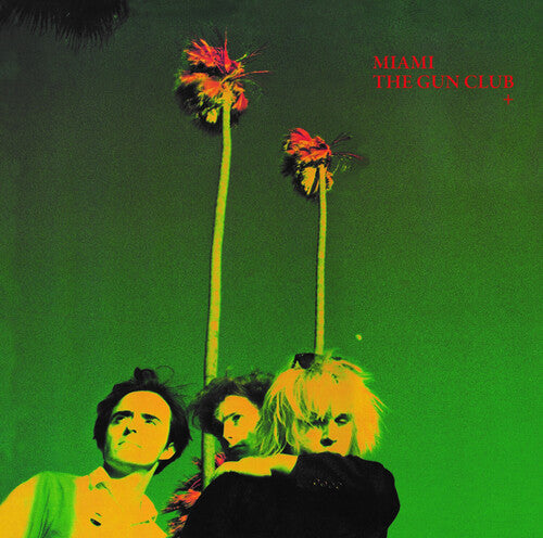 The Gun Club - Miami: Remastered (Double Vinyl)