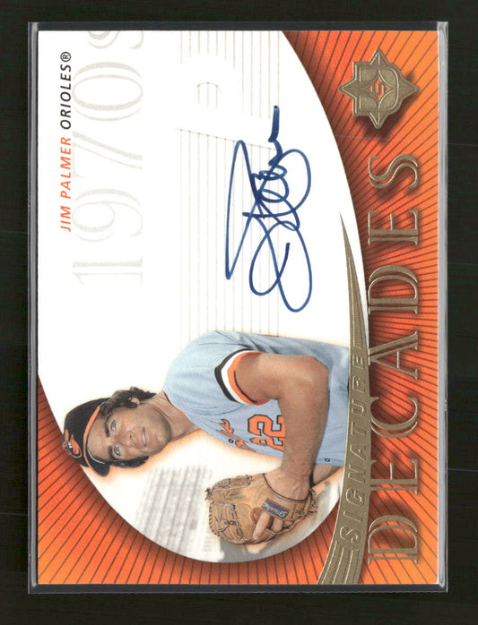 2005 UD Ultimate Signature Edition Decades Jim Palmer Auto #SD-JP