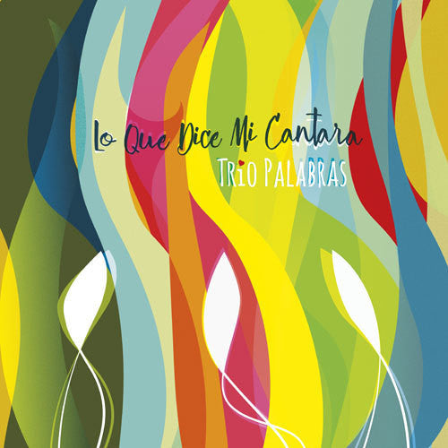 Lo Que Dice Mi Cantara [180 Gram]