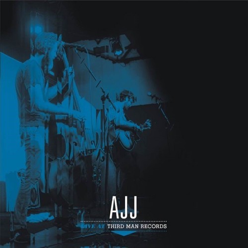AJJ - Live At Third Man Records [LP]