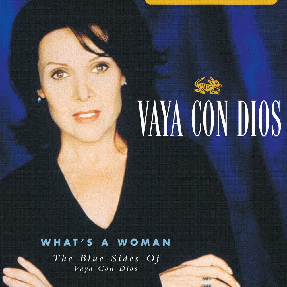 What's A Woman: The Blue Sides Of Vaya Con Dios [LP]