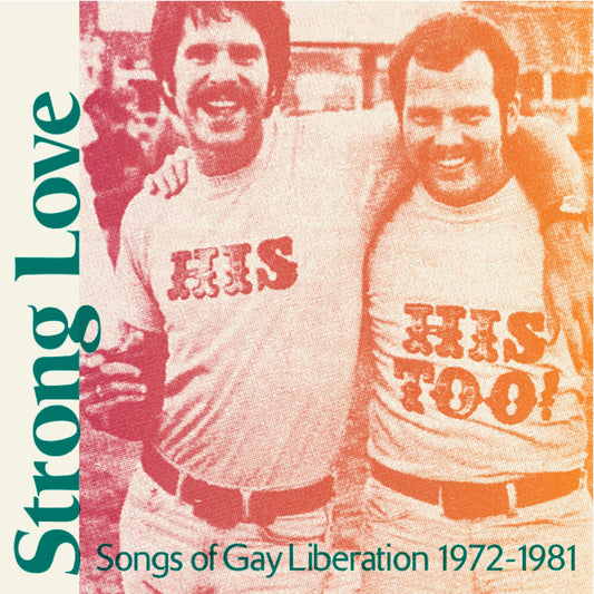 Strong Love: Songs Of Gay Liberation 1972-81 [Baby Pink LP]