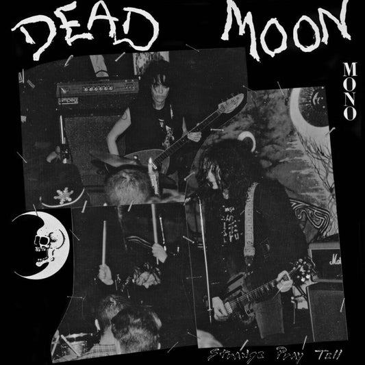 Dead Moon - Strange Pray Tell (Aus) [LP]