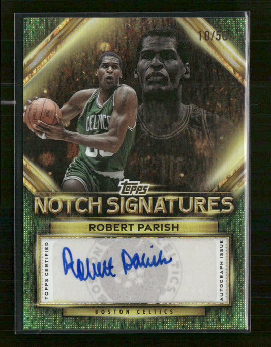 2025-26 Topps Notch Gold Holo Foil Robert Parish #/50 Auto #TNS-RP