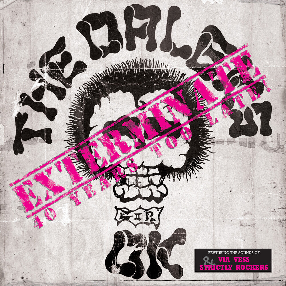 Exterminate: 40 Years Too Late! [LP]
