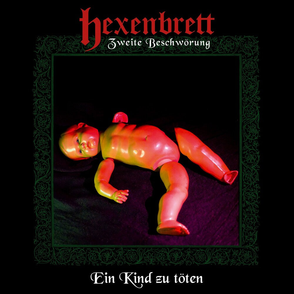 Zweite Beschworung: Ein Kind Zu Toten [LP]