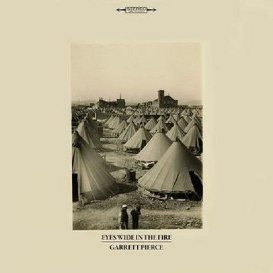 Eyes Wide In The Fire [LP]