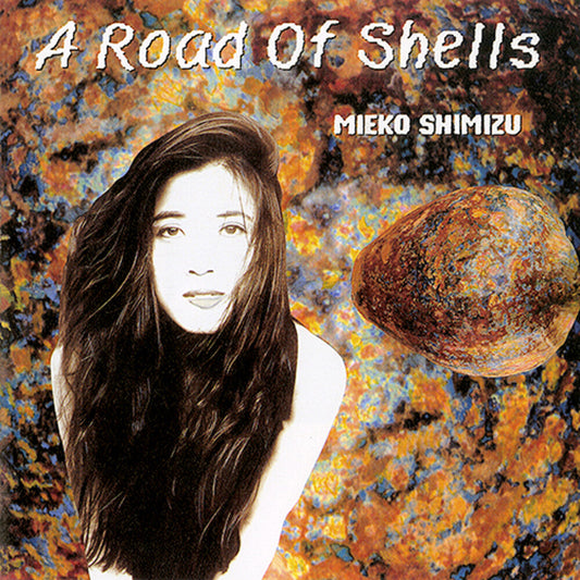 Road Of Shells [Limited Edition]