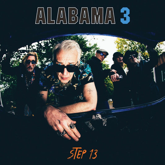 Alabama 3 - Step 13 [LP]