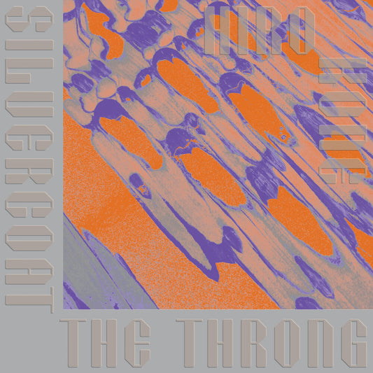 Silvercoat the throng [LP]
