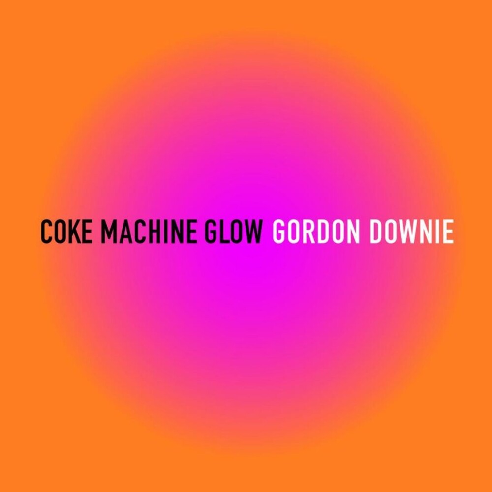Coke Machine Glow [7" Vinyl]