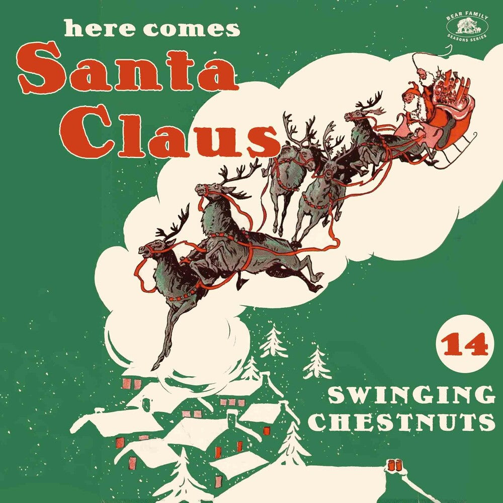 Here Comes Santa Claus: 14 Swinging Chestnut / Var [LP]