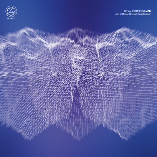 Hexahedron (Live At Henie Onstad Kunstsenter) [LP]