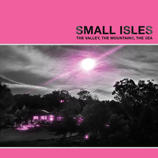 The Valley, The Mountains, The Sea [LP]