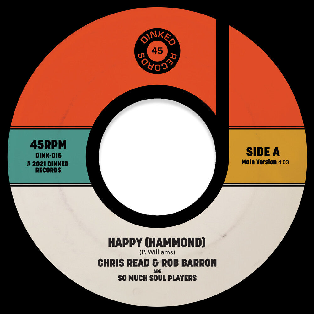 So Much Soul Players (Chris Read & Rob Barron) - Happy (Hammond) [7" Vinyl]