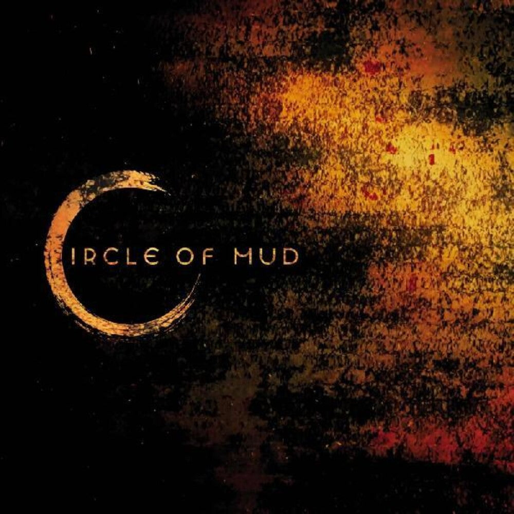 Circle Of Mud [LP]