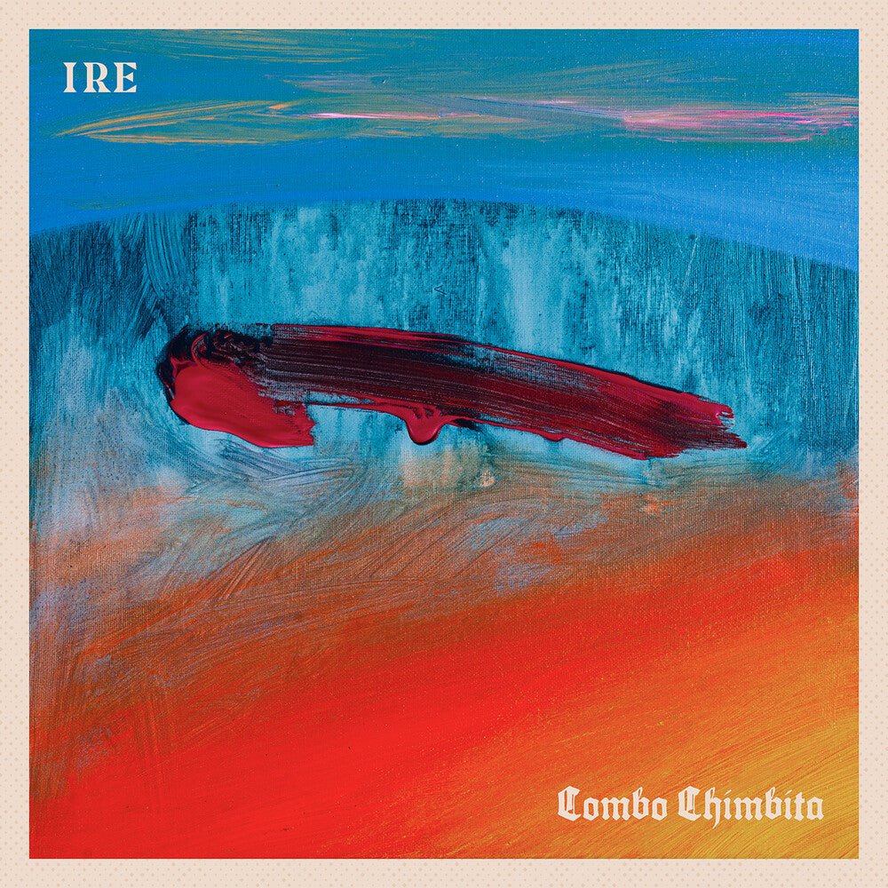 Combo Chimbita - IRÉ [LP]
