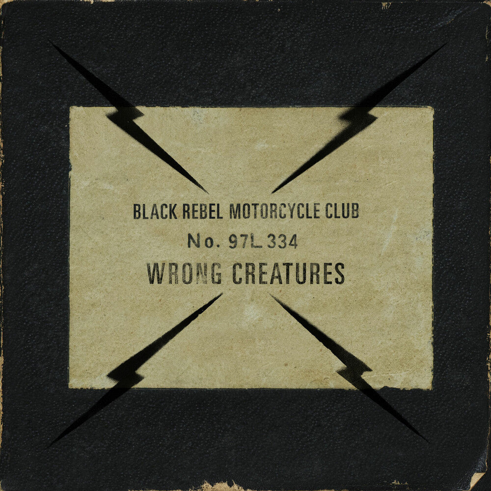 Black Rebel Motorcycle Club - Wrong Creatures [LP]